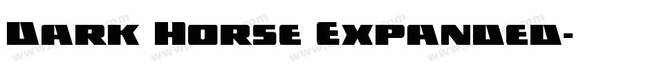 Dark Horse Expanded字体转换